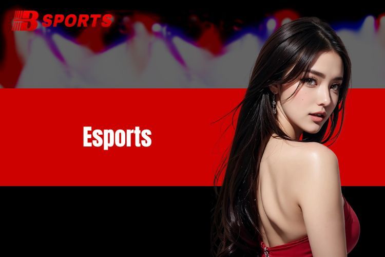 Esports BTY6137 - Không gian cá cược đẳng cấp cho bet thủ 