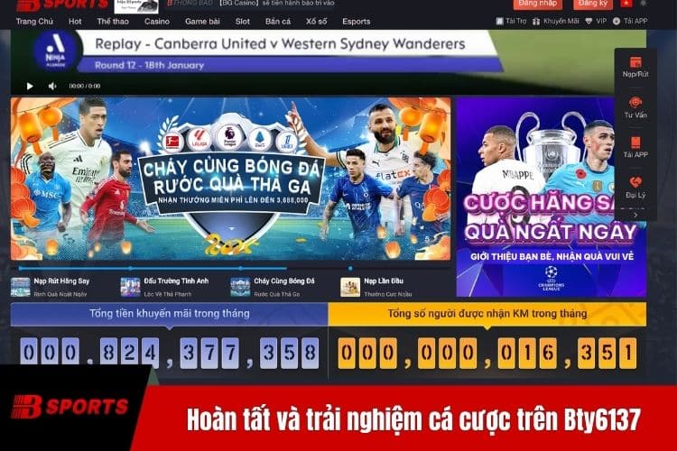  Hoàn tất và trải nghiệm cá cược trên Bty6137