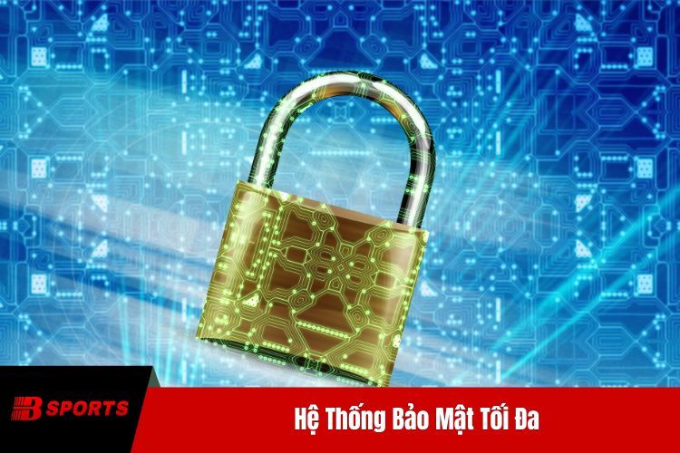 Hệ Thống Bảo Mật Tối Đa