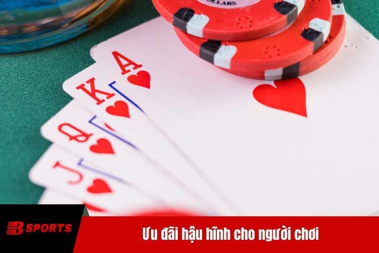 Ưu đãi hậu hĩnh cho người chơi